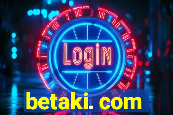 betaki. com